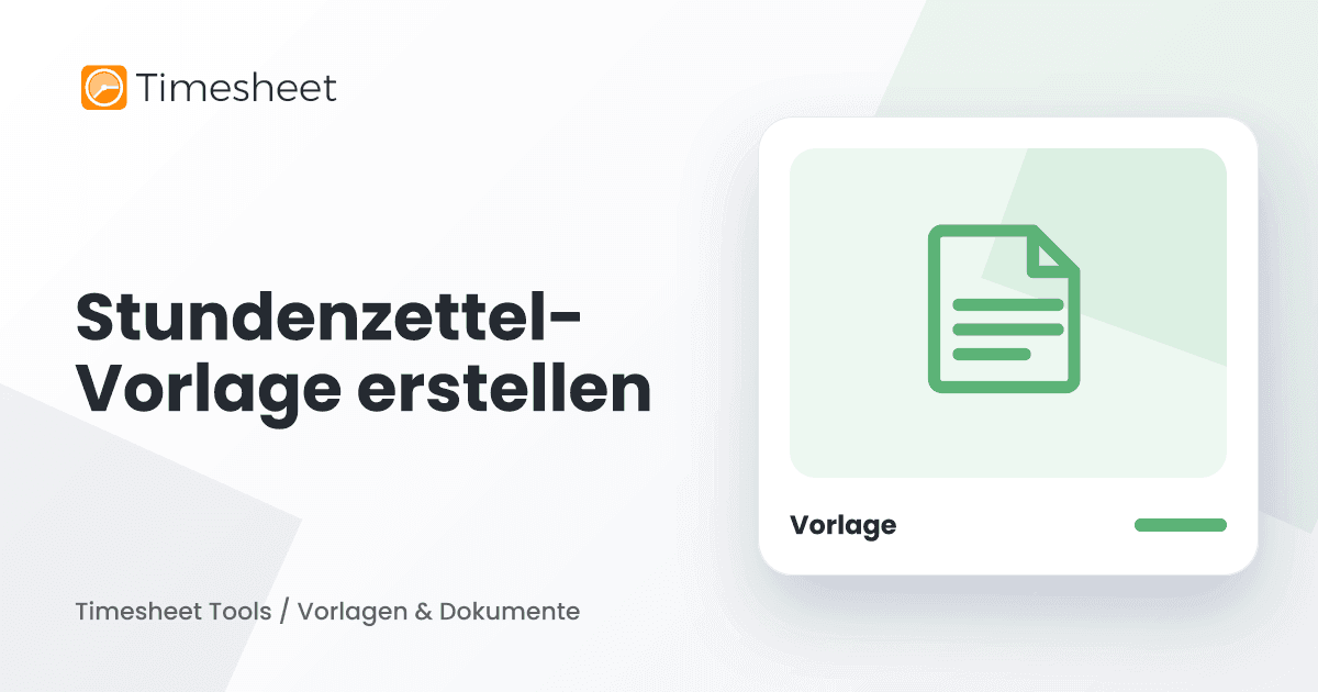 Stundenzettel-Vorlage erstellen