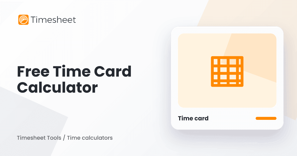 Free Time Card Calculator