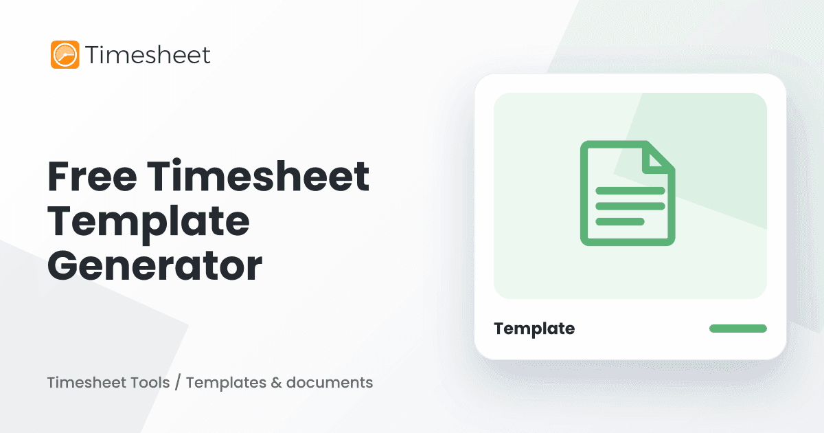 Free Timesheet Template Generator