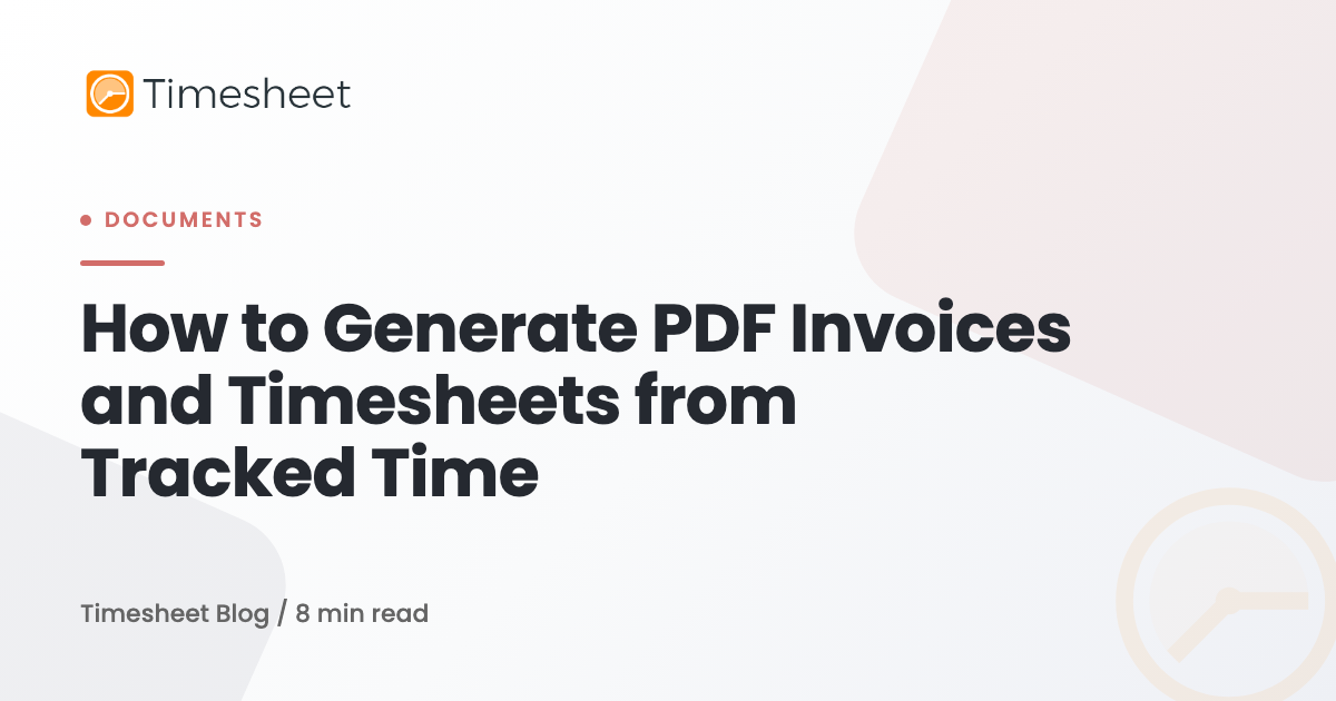 Invoice Time Sheet.pdf How to Generate PDF Invoices and Timesheets from Tracked Time ...